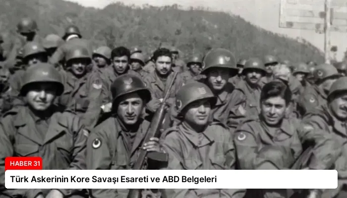 Türk Askerinin Kore Savaşı Esareti ve ABD Belgeleri