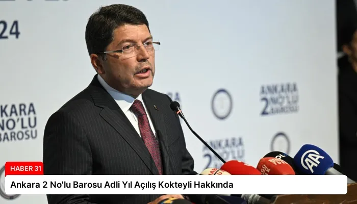 Ankara 2 No’lu Barosu Adli Yıl Açılış Kokteyli Hakkında