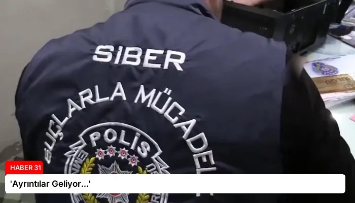 ‘Ayrıntılar Geliyor…’