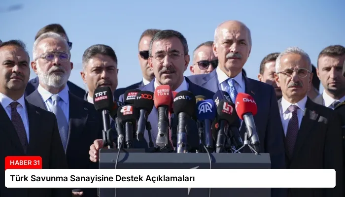 Türk Savunma Sanayisine Destek Açıklamaları