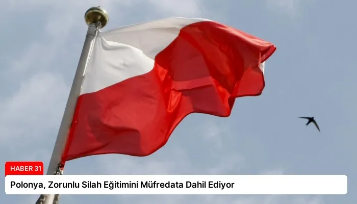 Polonya, Zorunlu Silah Eğitimini Müfredata Dahil Ediyor