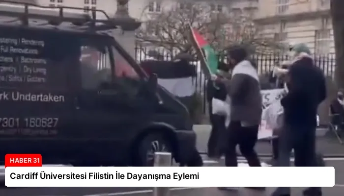 Cardiff Üniversitesi Filistin İle Dayanışma Eylemi