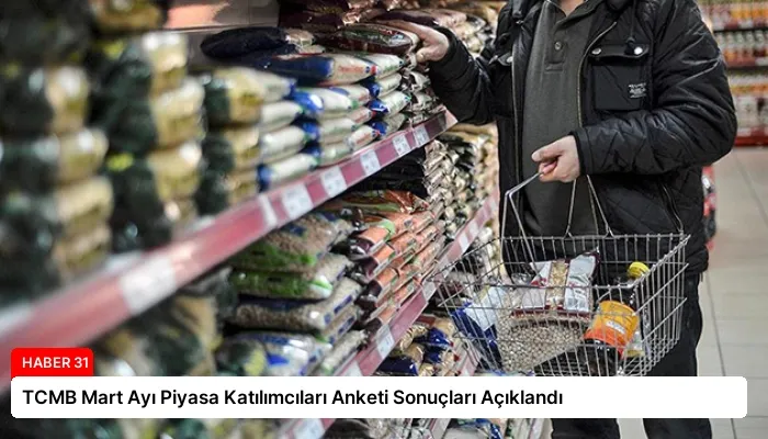 TCMB Mart Ayı Piyasa Katılımcıları Anketi Sonuçları Açıklandı
