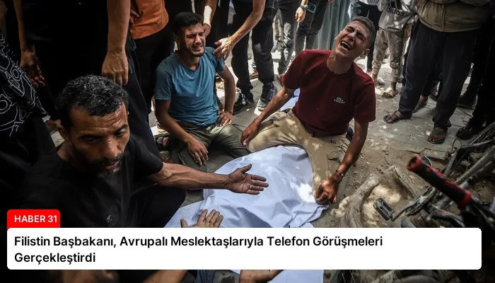 Filistin Başbakanı, Avrupalı ​​Meslektaşlarıyla Telefon Görüşmeleri Gerçekleştirdi