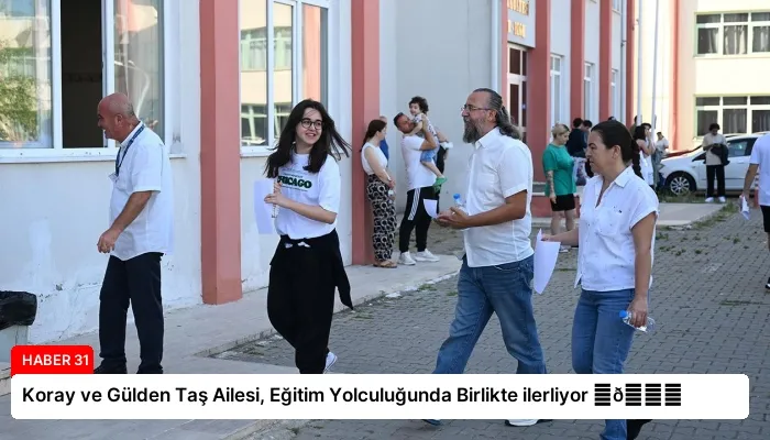 Koray ve Gülden Taş Ailesi, Eğitim Yolculuğunda Birlikte ilerliyor ⏬👇