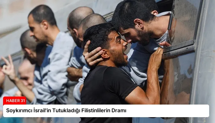 Soykırımcı İsrail’in Tutukladığı Filistinlilerin Dramı