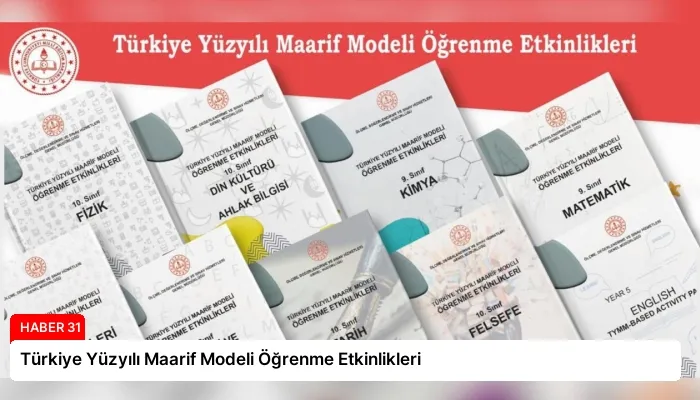 Türkiye Yüzyılı Maarif Modeli Öğrenme Etkinlikleri