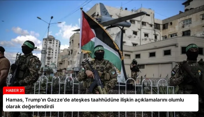 Hamas, Trump’ın Gazze’de ateşkes taahhüdüne ilişkin açıklamalarını olumlu olarak değerlendirdi