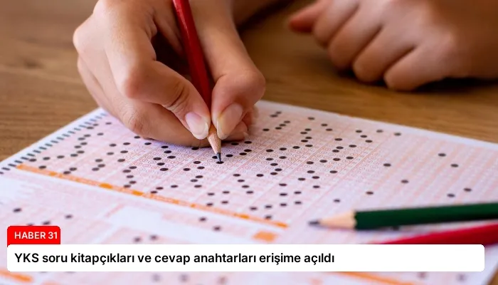YKS soru kitapçıkları ve cevap anahtarları erişime açıldı