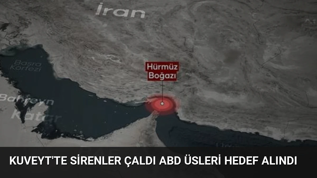 Kuveyt’te Sirenler Çaldı ABD Üsleri Hedef Alındı
